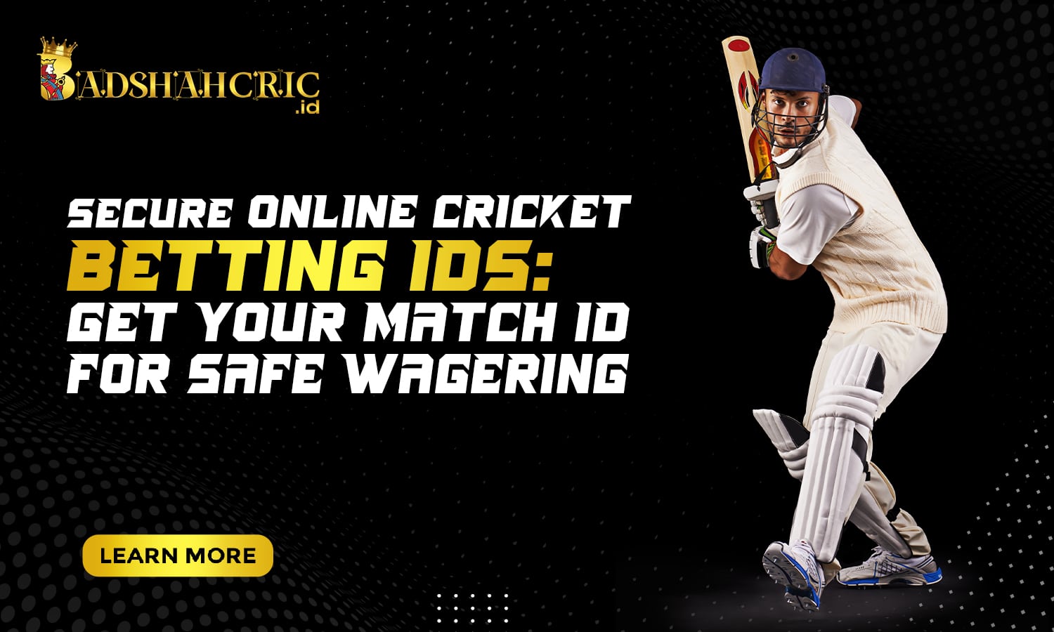 Read more about the article Secure Online Cricket Betting IDs: Get Your Match ID for Safe Wagering