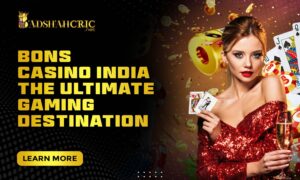 Read more about the article Bons Casino india the ultimate gaming destination